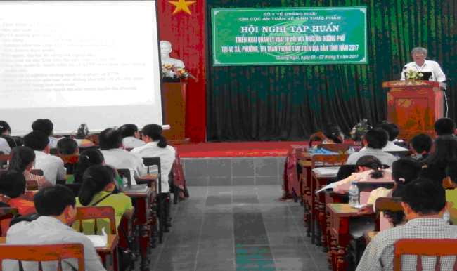Hội nghị tập huấn triển khai công tác quản lý vệ sinh an toàn thực phẩm đối với thức ăn đường phố trên địa bàn tỉnh Quảng Ngãi năm 2017